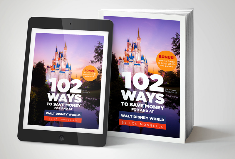 102 Ways to Save Money For And At Walt Disney World