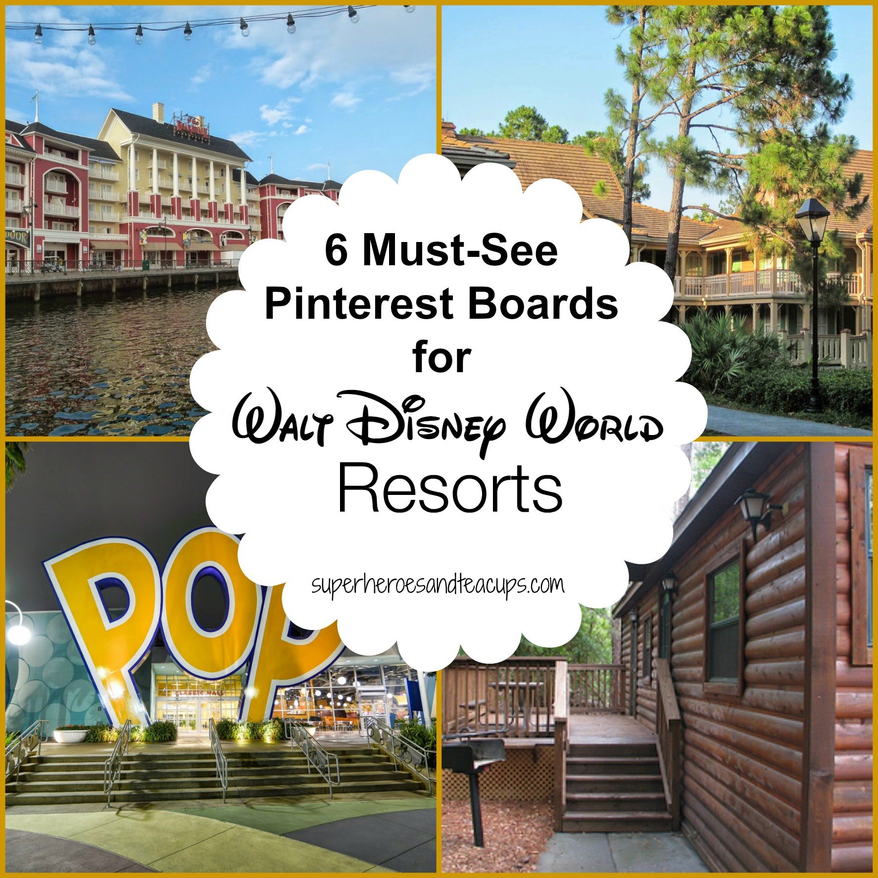 6 Must See Pinterest Boards for Walt Disney World Resorts