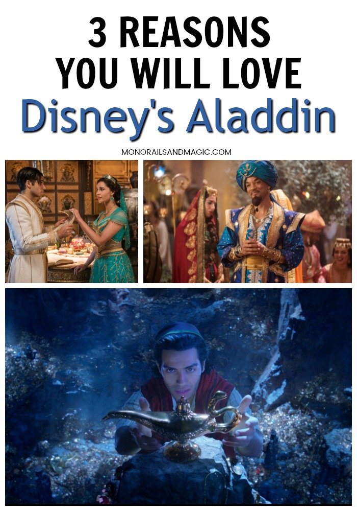 3 Reasons You Will Love Disney's Aladdin