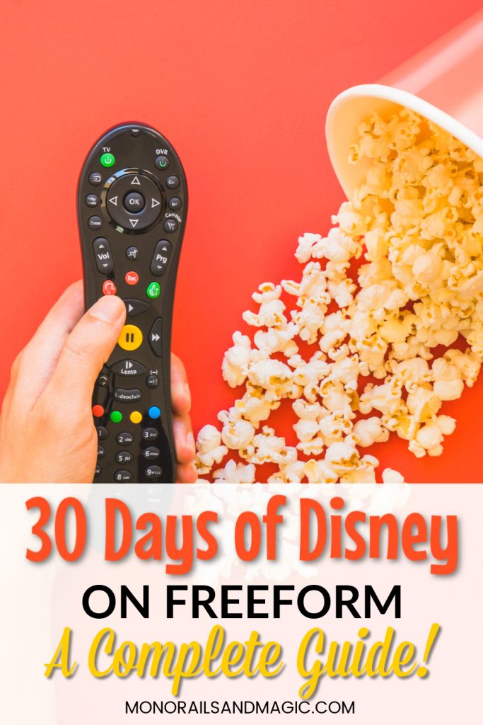 Complete Guide to 30 Days of Disney on Freeform Monorails and Magic