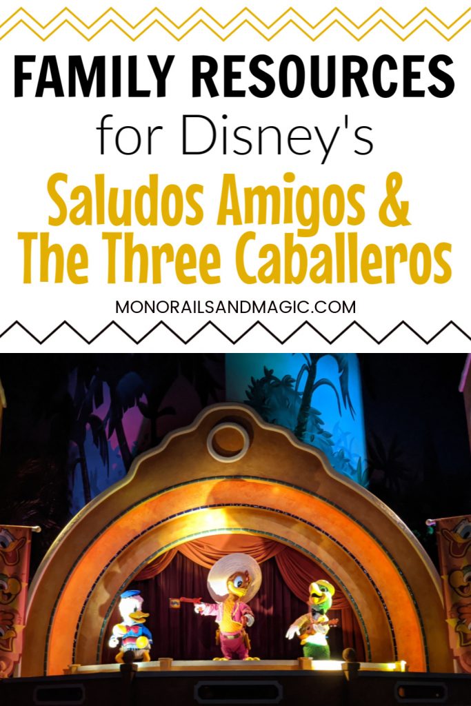 Family Resources for Disney's Saludos Amigos and The Three Caballeros