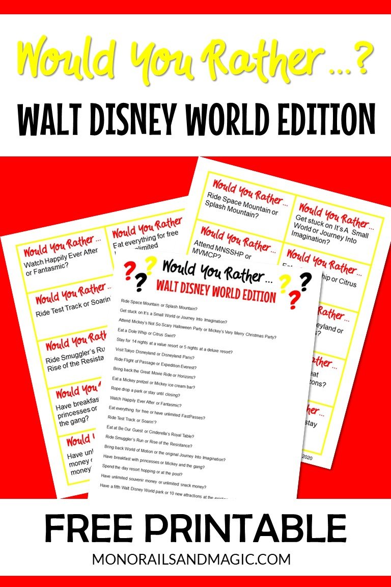 Free printable would you rather game with a Walt Disney World theme.