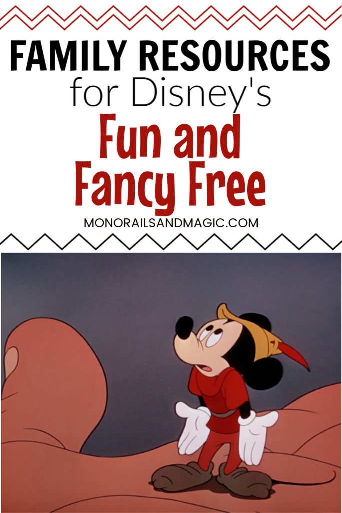 Family Resources for Disney's Fun and Fancy Free