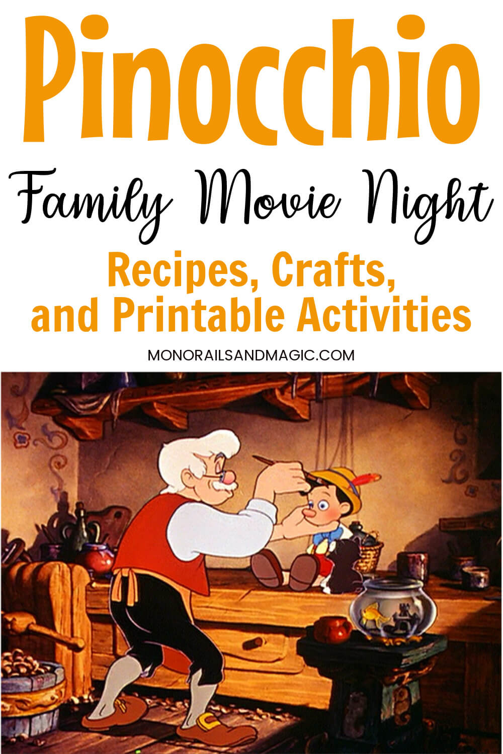 Recipes, crafts, and printable activities for a Pinocchio family movie night.