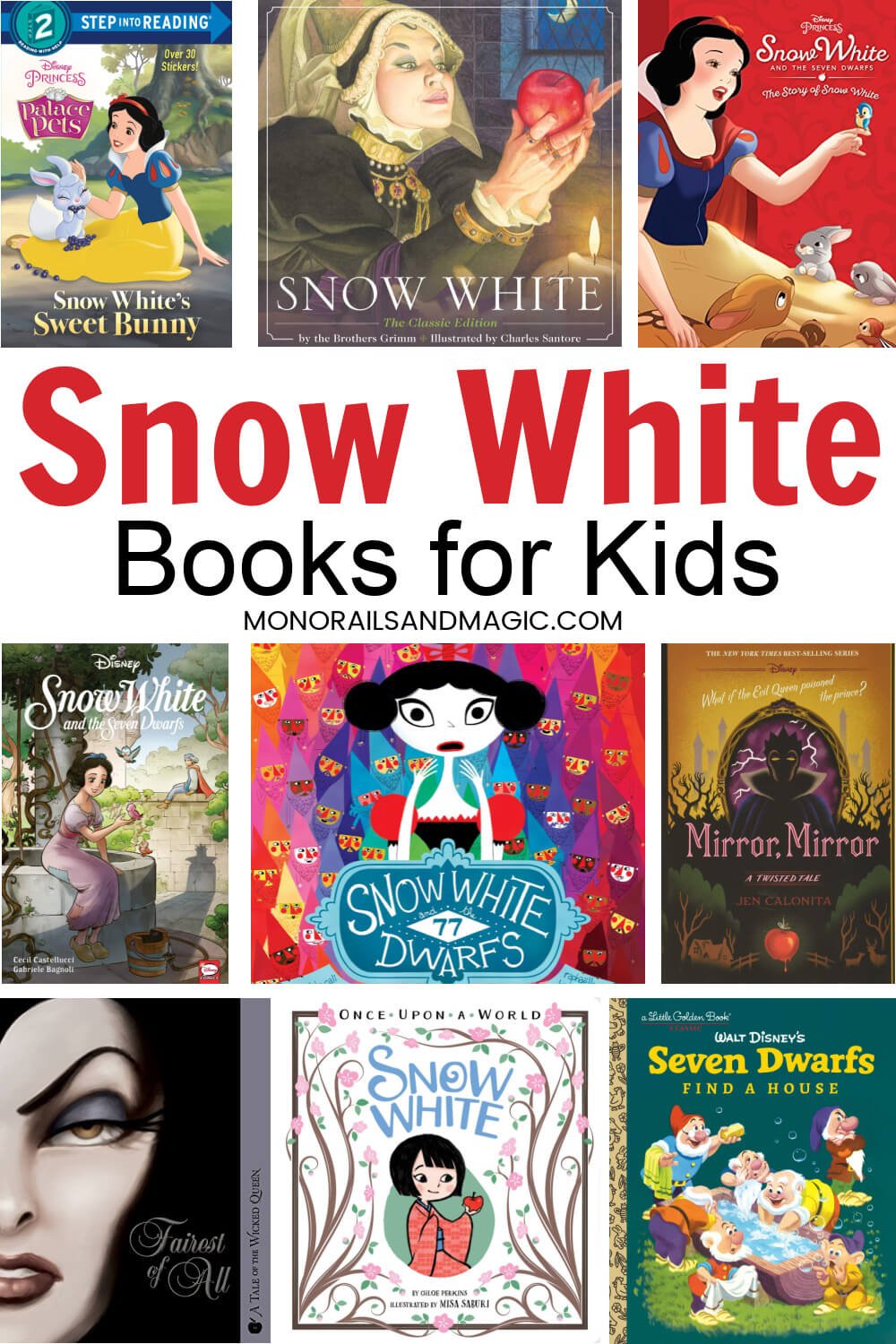 List of Snow White and the Seven Dwarfs books for kids.