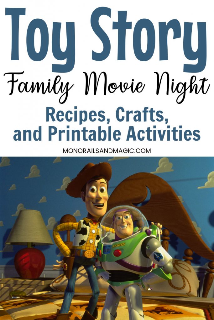 Recipes, crafts, and printable ideas for a Toy Story family movie night.