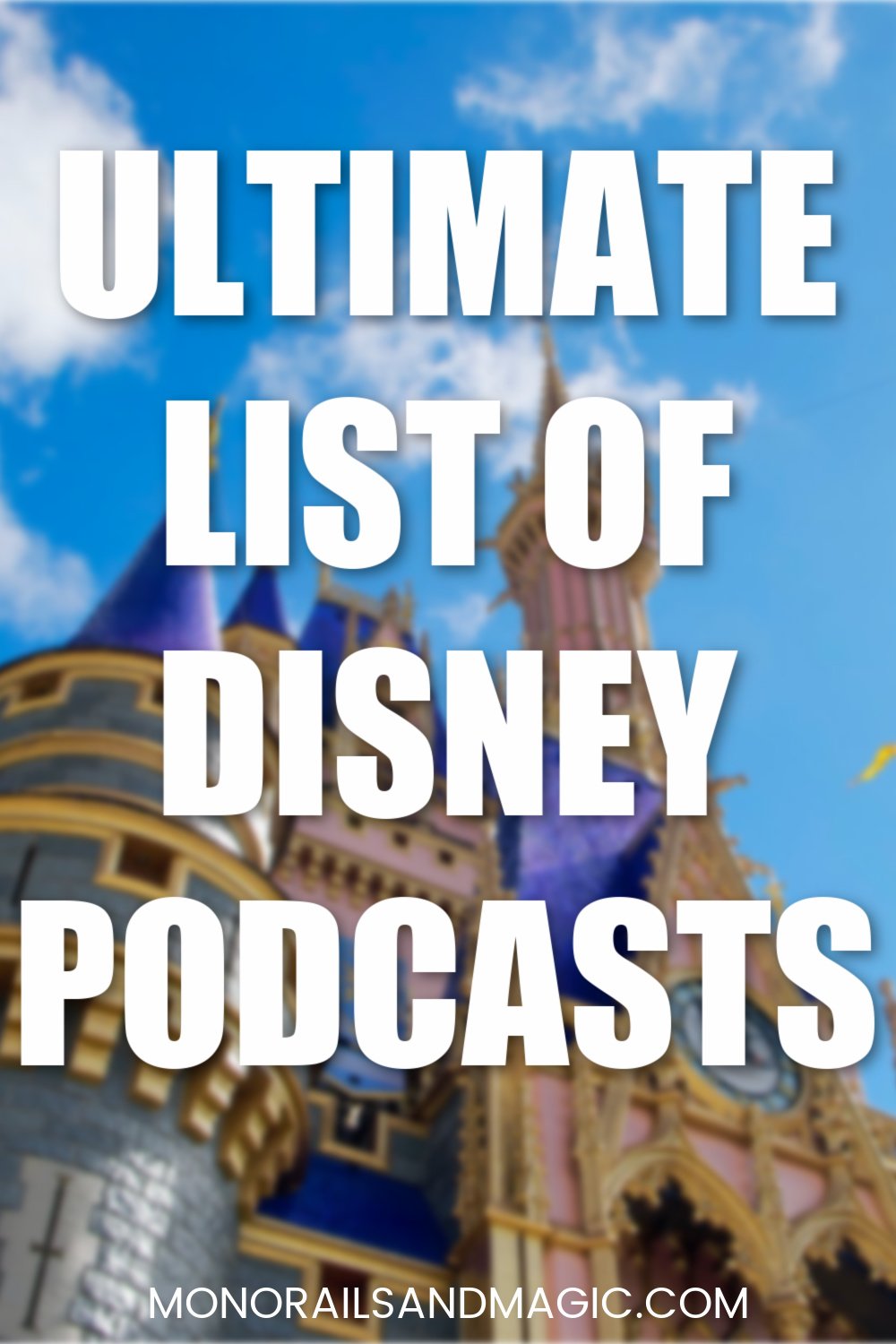 70+ podcasts for Disney fans.