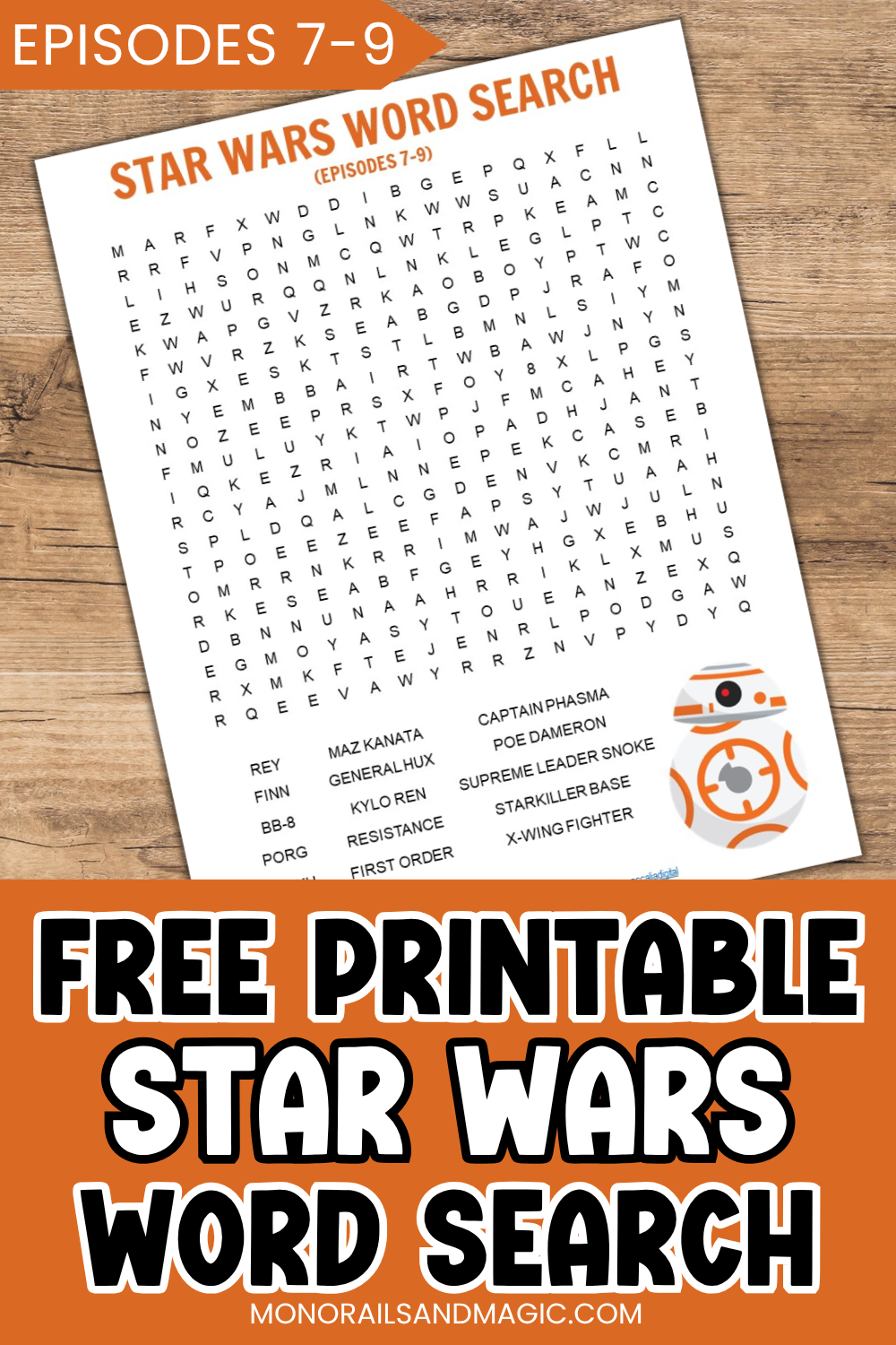 Free printable word search for the Star Wars Episodes 7-9 movies.