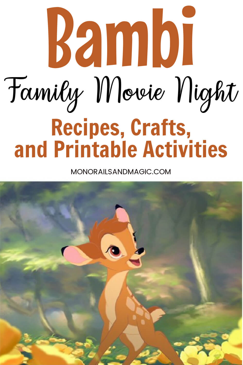 Recipes, crafts, and printable activities for a Bambi family movie night.