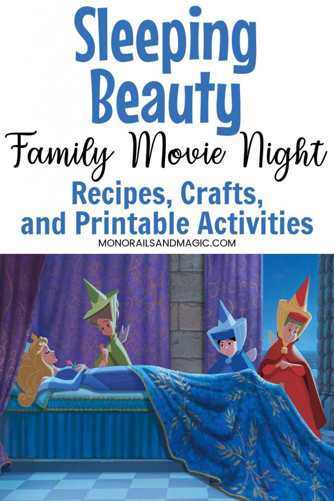 Recipes, crafts, and printable activities for Disney's Sleeping Beauty.